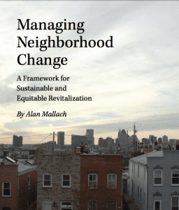 The cover of Managing Neighborhood Change by Alan Mallach.