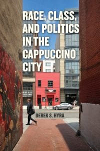 Cover image of Race, Class, and Politics in The Cappuccino City.