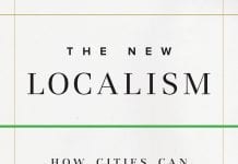 The book cover for The New Localism: How Cities Can Thrive in the Age of Populism By Bruce Katz and Jeremy Nowak.