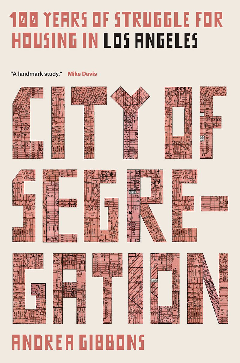 cover of "City of Segregation" by Andrea Gibbons