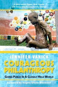 The cover of "Courageous Philanthropy: Going Public in a Closely Held World," a story about a community that was allowed to issue an IPO and reap benefits. 