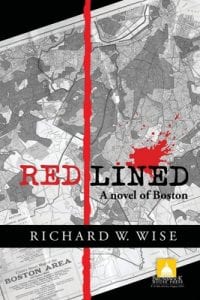 Cover of Richard W. Wise's Redlined: A Story of Boston