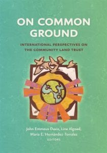 image of book cover: On Common Ground: International Perspectives on the Community Land Trust