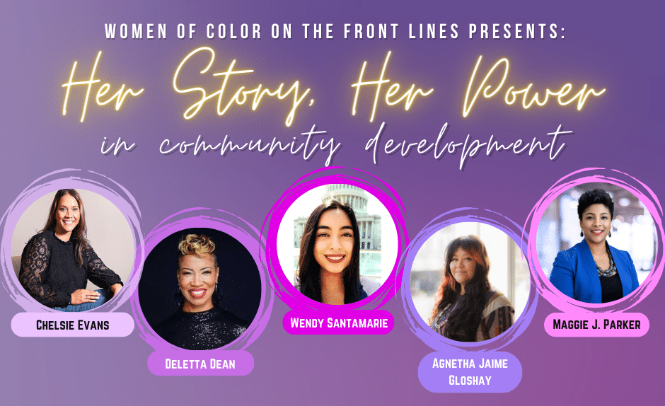 Webinar title “Her Story, Her Power" in neon yellow text against purple banner. Below, from left, are headshots of the speakers: Chelsie Evans, a woman with brunette hair, and black top; Deletta Dean, a woman with short blond hair and Black top; Wendy Santamarie, a woman with brunette hair and gray blazer; Agnetha Jamie Gloshay, a woman with brunette hair, red bangs; and Maggie J. Parker, a woman with short black hair and blue blazer.